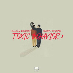 Toxic Behavior 2