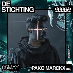 Pako Marckx @ De Stichting 3.0 | 5 May 2023