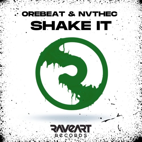 Orebeat & NVTHEC - Shake It