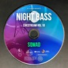 Sqwad - Live @ Night Bass Livestream Vol 10 (March 25, 2021) Sqwad - Live @ Night Bass Livestream Vol 10 (March 25, 2021)