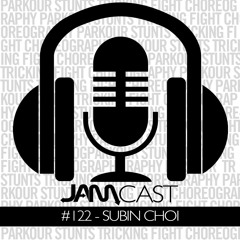 JAMCast #122 - SUBIN CHOI | PRO BBOY & QUEST CREW MEMBER