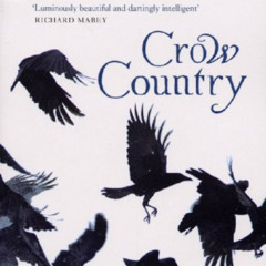 ACCESS EBOOK 📩 Crow Country: A Meditation on Birds, Landscape and Nature by  Mark Co