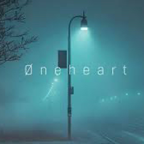 øneheart - overthinking