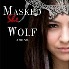[READ] [PDF EBOOK EPUB KINDLE] Masked SheWolf (Volume 1) by Yara Gharios 🗸