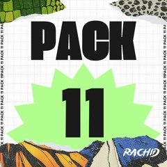 PRIVATE PACK 11 - DJ RACHID