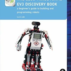 Read [EPUB KINDLE PDF EBOOK] The LEGO MINDSTORMS EV3 Discovery Book: A Beginner's Guide to Build