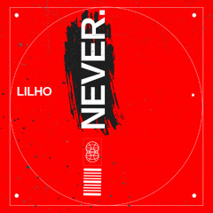 NEVER - FREE DL
