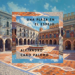 Una plaza en el espejo