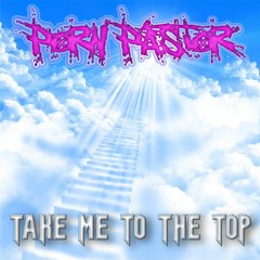 Take Me To The Top
