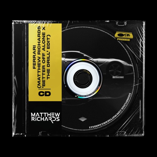 Ferrari (Matthew Richards 'Better Off Alone x The Drill' Edit)