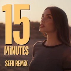 Madison Beer X Kylie Minogue - 15 Minutes (Sefu Remix) {FREE DOWNLOAD}