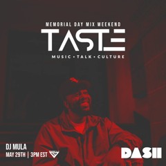 Taste Radio Memorial Day Mix weekend #DashRadio