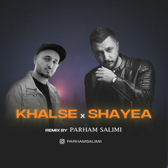 Khalse x Shayea (remix)