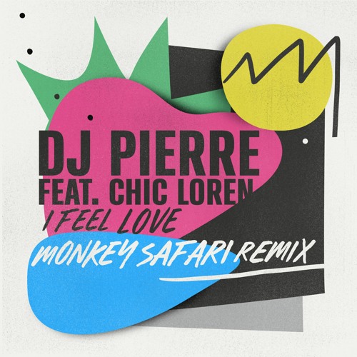 DJ Pierre Feat. Chic Loren - I Feel Love (Monkey Safari Remix) (Snippet)