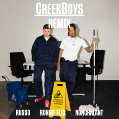 Russo, Ronnie Flex - Nonchalant (CreekBoys Remix)