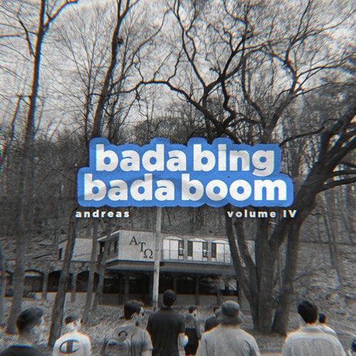 Stream Bada Bing Bada Boom Vol Iv Volume 5 Out Now By Andreas Listen Online For Free On 