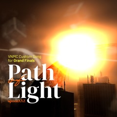 Path of Light【VNMC2024 Grand Finals LN5】