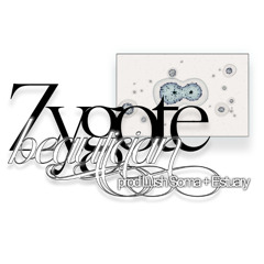Zygote (p. Lush Soma + Estuary)