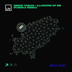 Simos Tagias - Illusions Of Me (Fuenka Remix) - UV