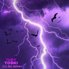CU SO SANH-freestyle-toski feat. tkey ⛓