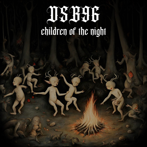 DSB96 - Children Of The Night