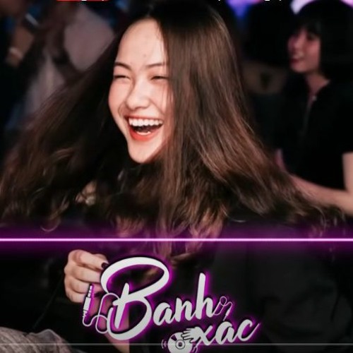 Mixtape 2021 - Up And Down Remix - Cực Đỉnh Full Track Vol.4 - Banh Xác DJ