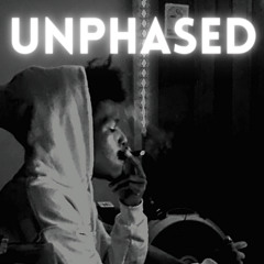 Unphased (Prod&Feat. ChapoBandz)