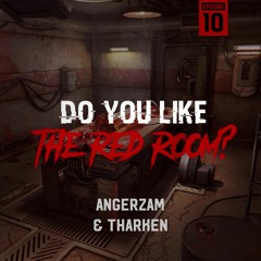 Angerzam vs Tharken @The Red Room EP10