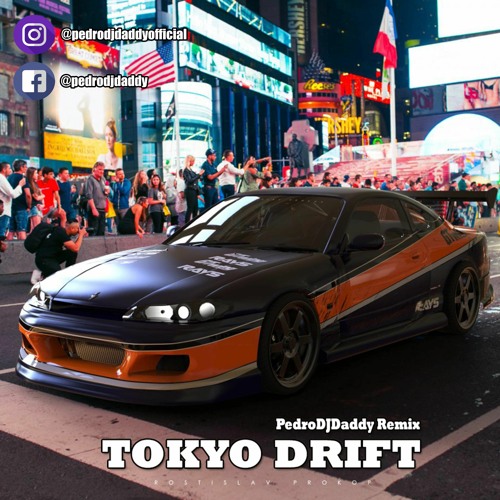 Teriyaki Boyz - Tokyo Drift (PedroDJDaddy Trap Remix)