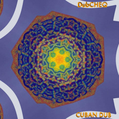 Cuban Dub