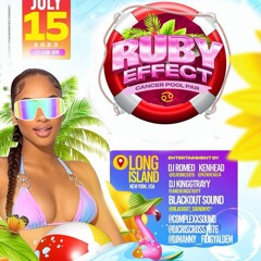 New date! JUly 15 Ruby Effect "Cancer Pool Par" Promo Mix