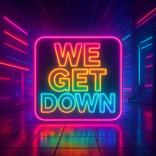 We Get Down