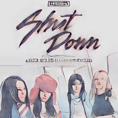 Shut Down (aespa Type Mix)