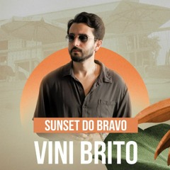 VINI BRITO @ Sunset do Bravo - 11/06/2022
