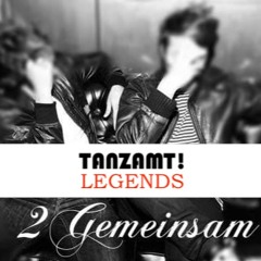 Tanzbeamte (Legends)podcast -  2Gemeinsam -  SE01E07