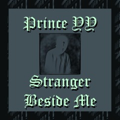 Stranger Beside Me