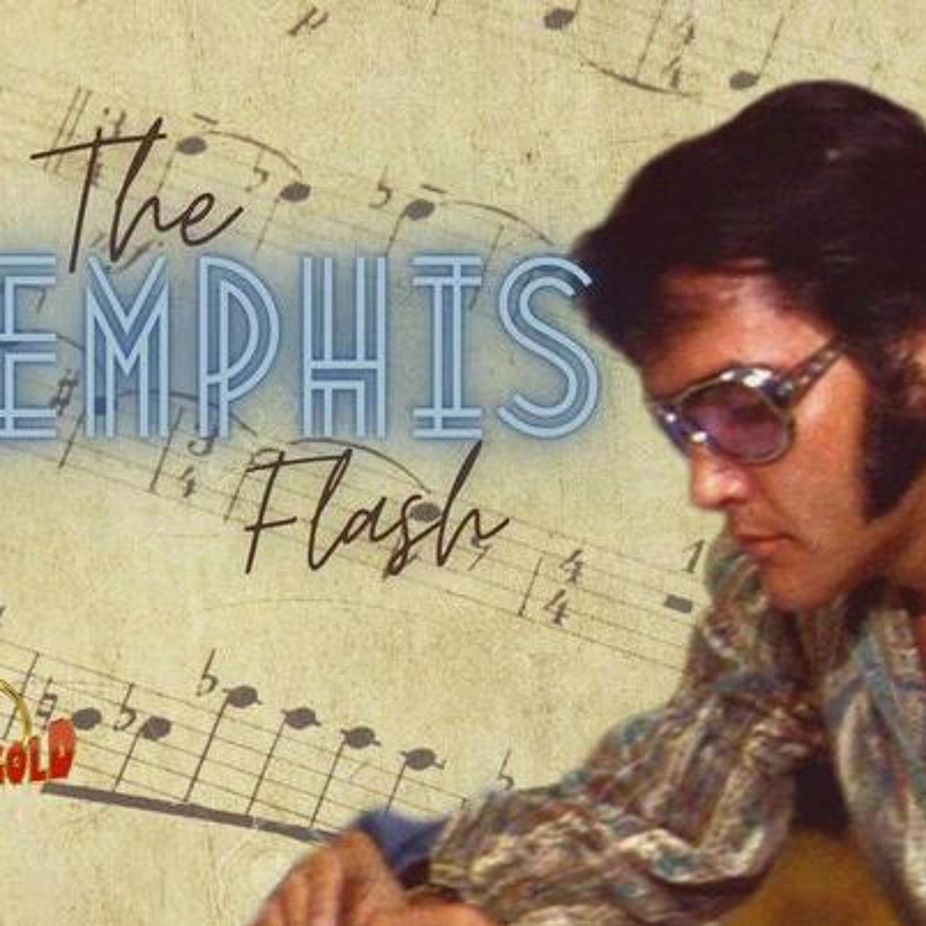 Elvis The Memphis Flash Extra Gold Episode 110 episode artwork