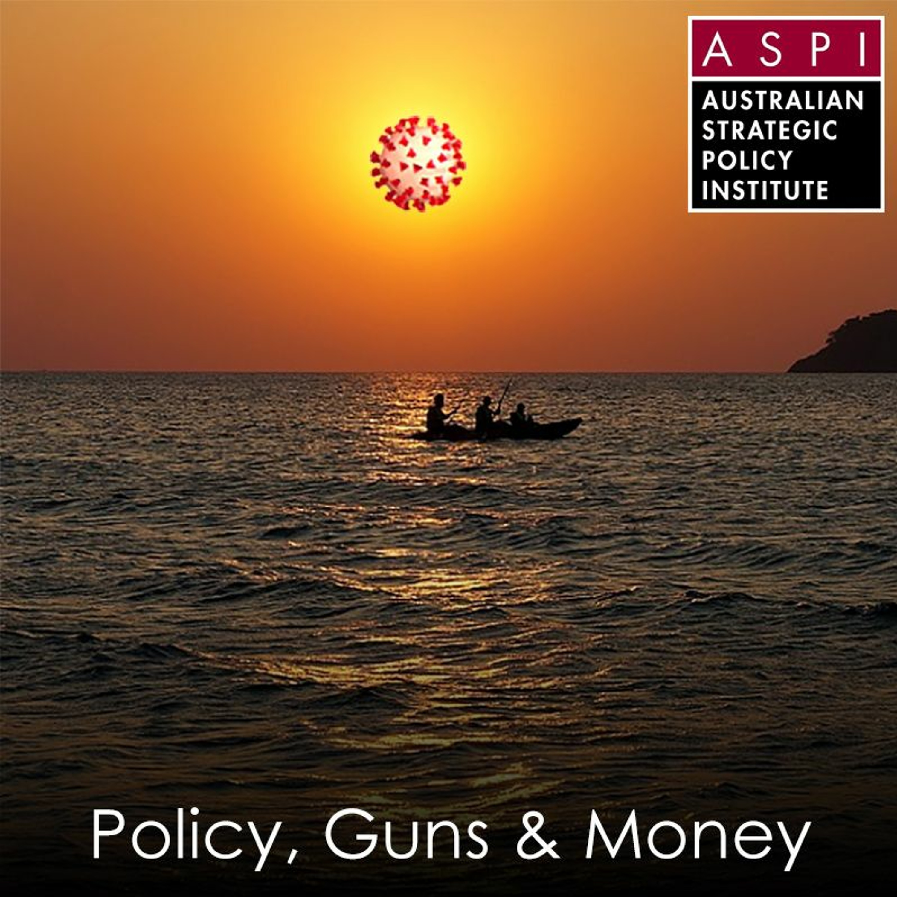 ASPI Podcast: Policy, Guns & Money