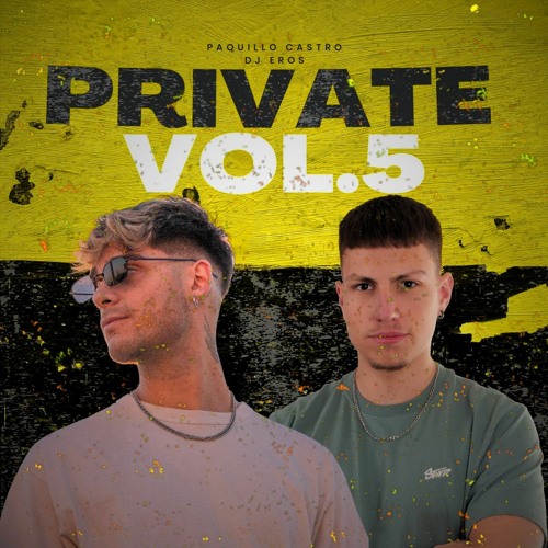 🌟Private Mashup Pack Vol.5🌟(Paquillo Castro & Dj Eros)+6 TEMAS GRATIS