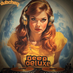 Deep Deluxe