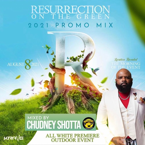 RESURRECTION ON THE GREEN PROMO MIX  2021