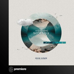 Premiere: Brad Machado - Somada - Man Cave Recordings