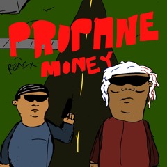 Propane Money feat. Bobby Trill (Remix)
