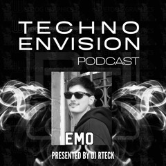 Emo Guest Mix - Techno Envision Podcast