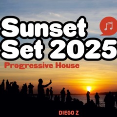 Diego Z – Progressive Sunset Set 2005 [Progressive House | Sunset Mix]