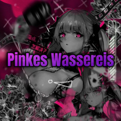 Pinkes Wassereis ft. Schnellstedt