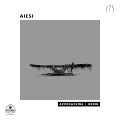Aiesi - Ronin (Original Mix)