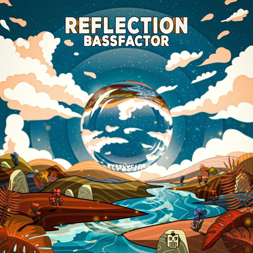 Bassfactor - Reflection (OUT NOW ON WELVRAVE RECORDS!)