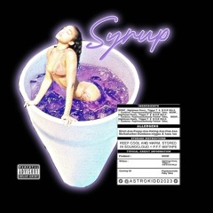 SYRUP (ft. Nightmare Henry, Trigger T & M.O.B HiLL$)