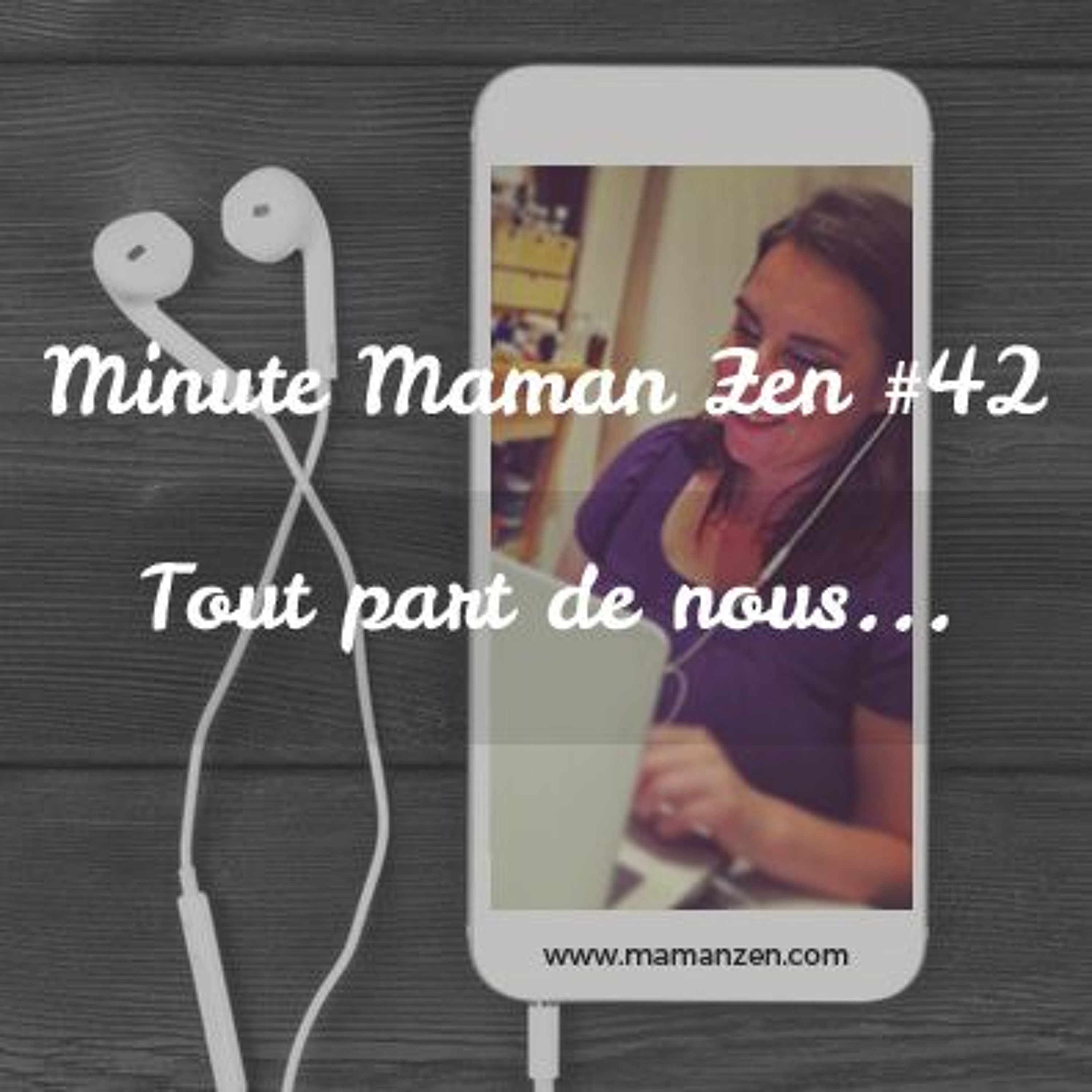 Minute Maman Zen